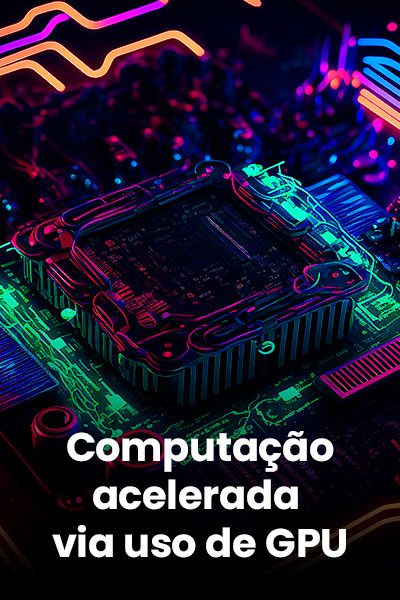 Soluções digitais para aumentar produtividade e eficiência operacional | Tecnologias | Computação Acelerada